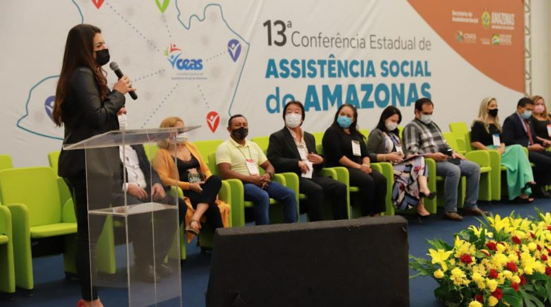Governo do Amazonas destaca avanços das políticas públicas da área social na abertura da 13ª Conferência Estadual de Assistência Social