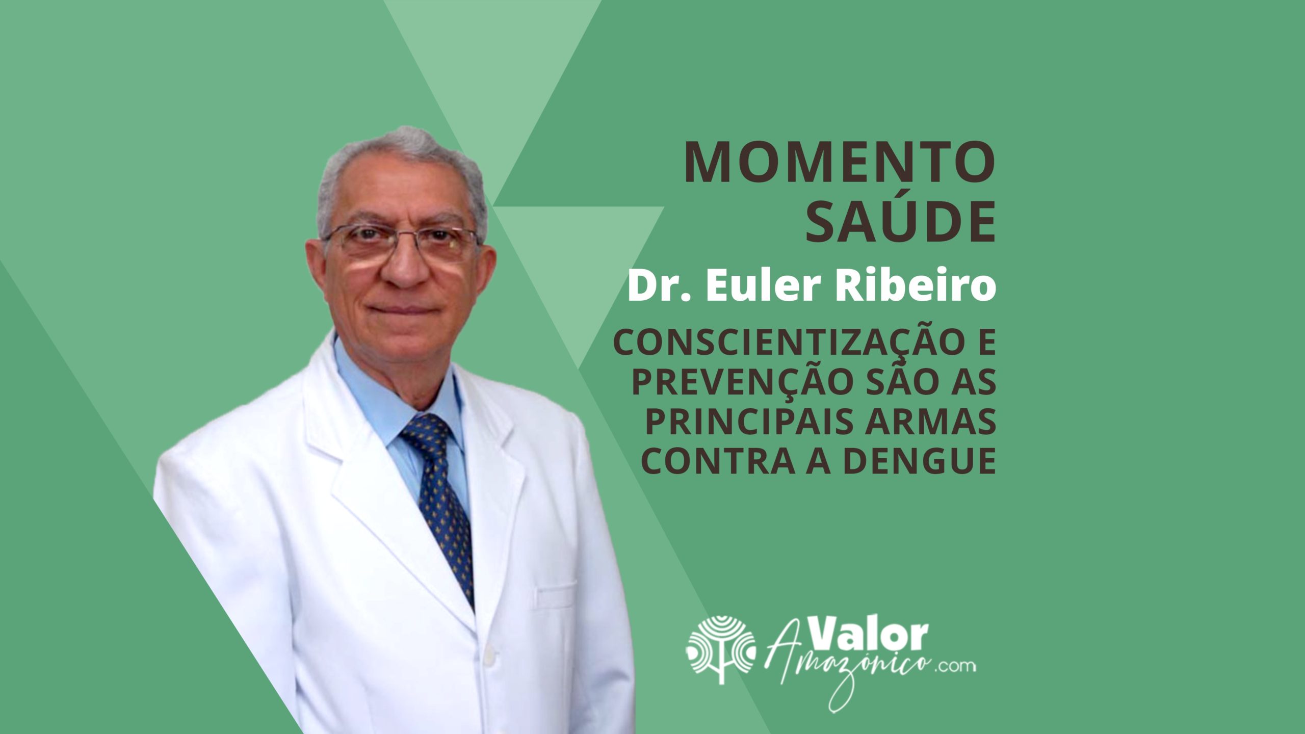Momento Saúde Dr Euler Ribeiro