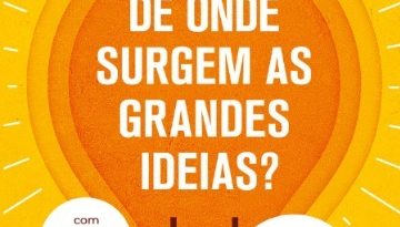 Astrofísica lança no Brasil o livro “De onde surgem as grandes ideias?”